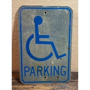 Authentic Vintage Street Sign Disabled Parking Only 12"x18" Metal Great Patina